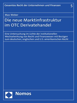 cover image of Die neue Marktinfrastruktur im OTC Derivatehandel